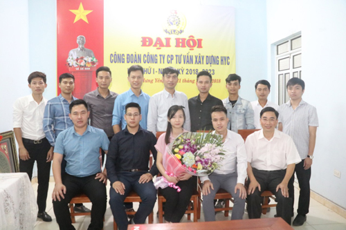 Công đoàn Công ty CP tư vấn xây dựng HYC tổ chức Hội nghị thành lập Công đoàn cơ sở và Đại hội lần thứ nhất, nhiệm kỳ 2018 - 2023