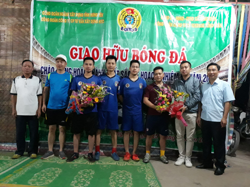 Công đoàn ngành Xây dựng tổ chức giao hữu bóng đá chào mừng năm mới 2019