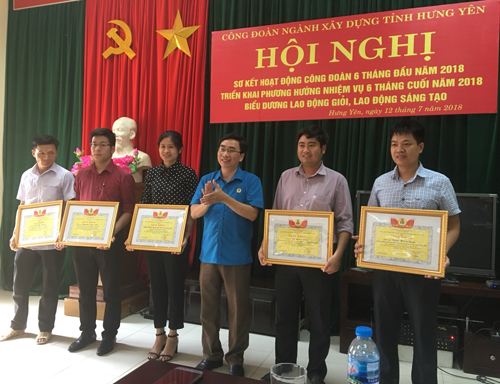 Công đoàn ngành xây dựng sơ kết hoạt động Công đoàn năm 6 tháng đầu năm  phương hướng, nhiệm vụ trọng tâm 6 tháng cuối năm 2018