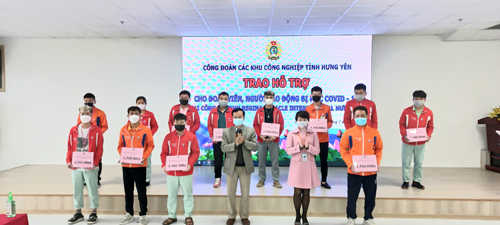 Công đoàn các Khu công nghiệp tỉnh Hưng Yên hỗ trợ đoàn viên, người lao động bị mắc Covid – 19.